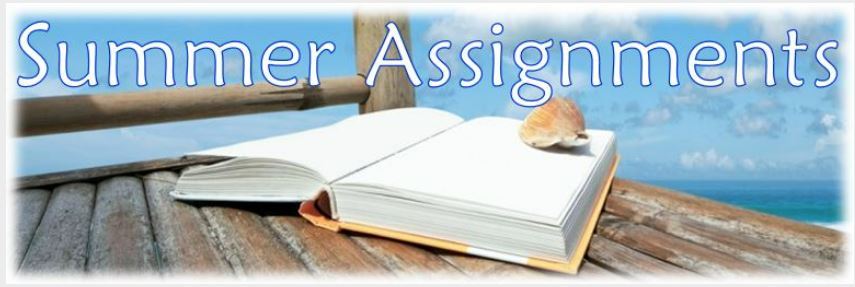  2025-26 Summer Assignments
